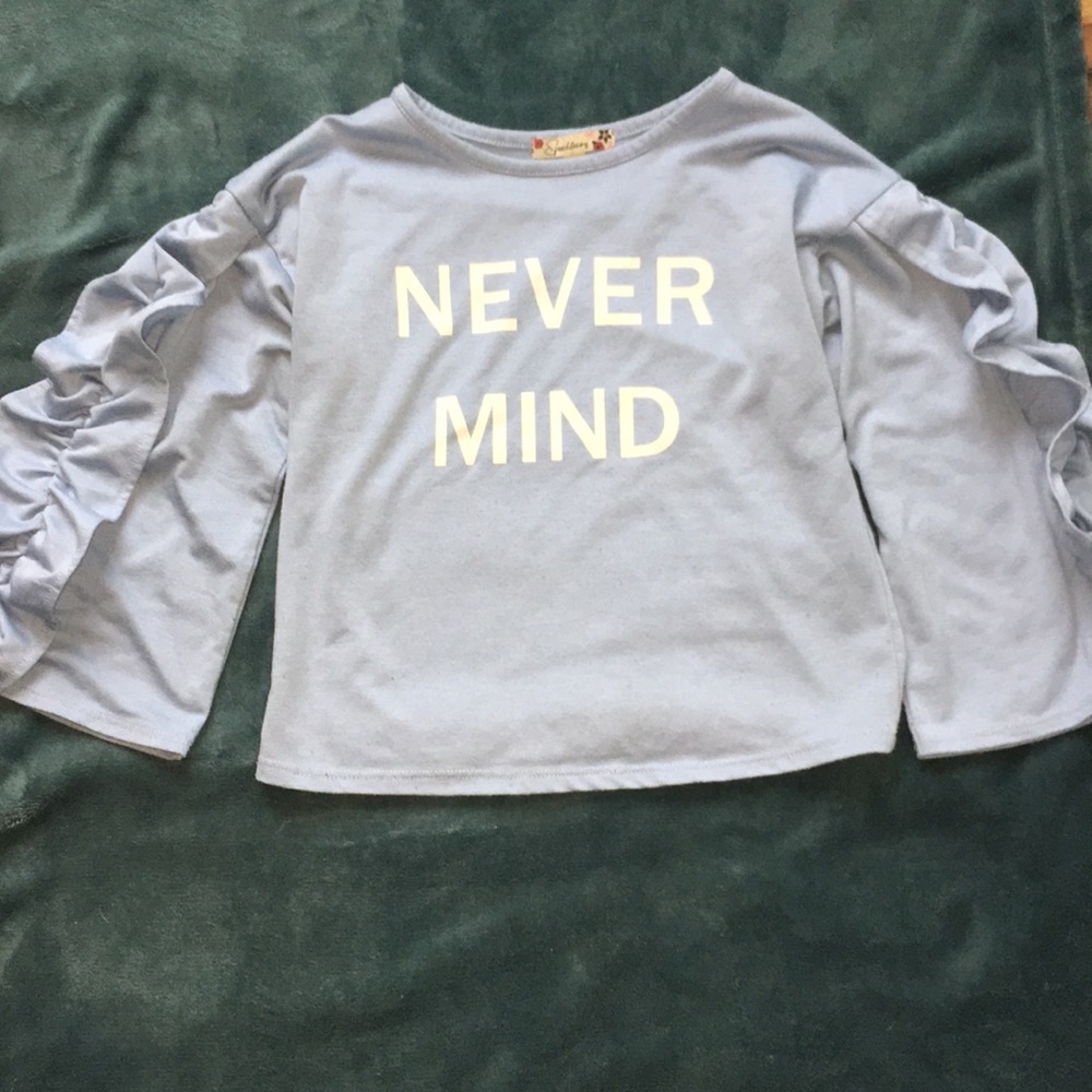 Girls blue “Never Mind” shirt